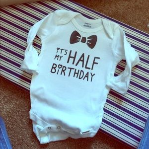 It’s my 1/2 birthday